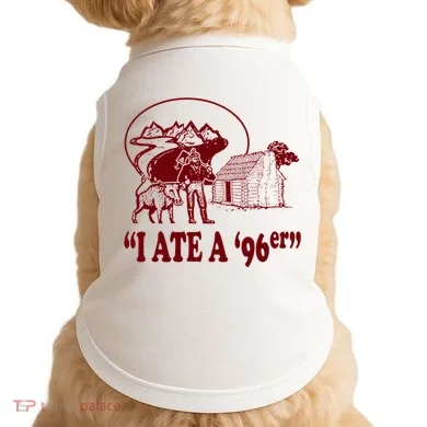 I Ate A 96er Doggie Tank