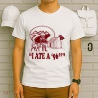 I Ate A 96er T-Shirt thumb 6