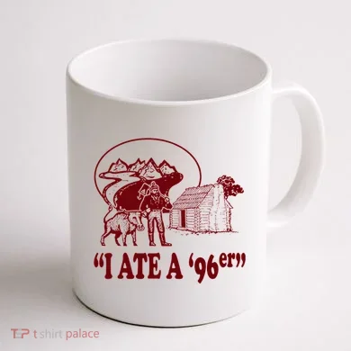 I Ate A 96er Coffee Mug back
