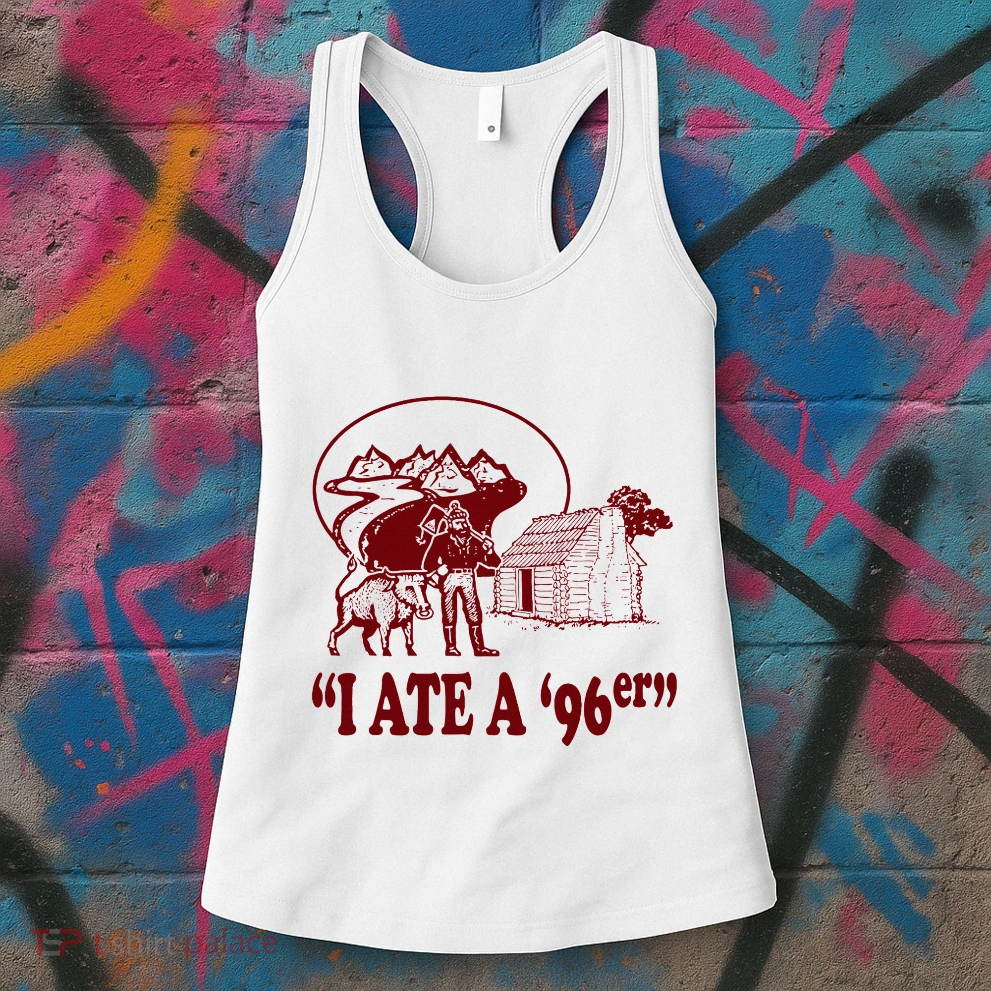 I Ate A 96er Women's Tank Top