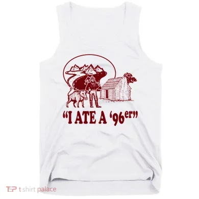 I Ate A 96er Tank Top