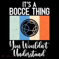 Its A Bocce Thing You Wouldnt Understand Bocce Ball Gift Bucket Hat thumb 4