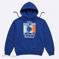 Its A Bocce Thing You Wouldnt Understand Bocce Ball Gift Hoodie thumb 0
