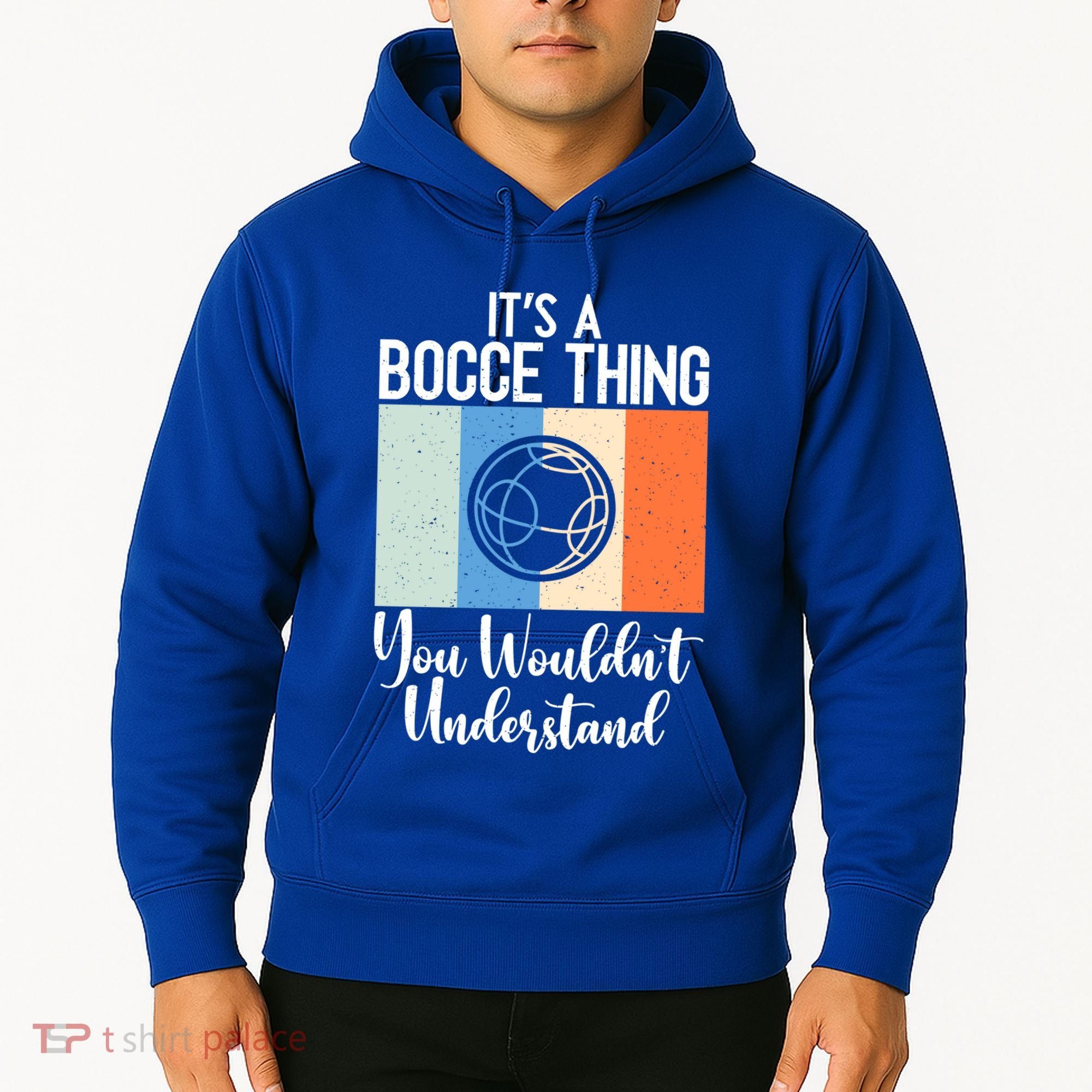 Its A Bocce Thing You Wouldnt Understand Bocce Ball Gift Hoodie