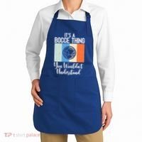 Its A Bocce Thing You Wouldnt Understand Bocce Ball Gift Apron thumb 2
