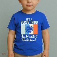 Its A Bocce Thing You Wouldnt Understand Bocce Ball Gift Toddler T-Shirt thumb 2
