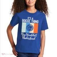 Its A Bocce Thing You Wouldnt Understand Bocce Ball Gift Kids T-Shirt thumb 2