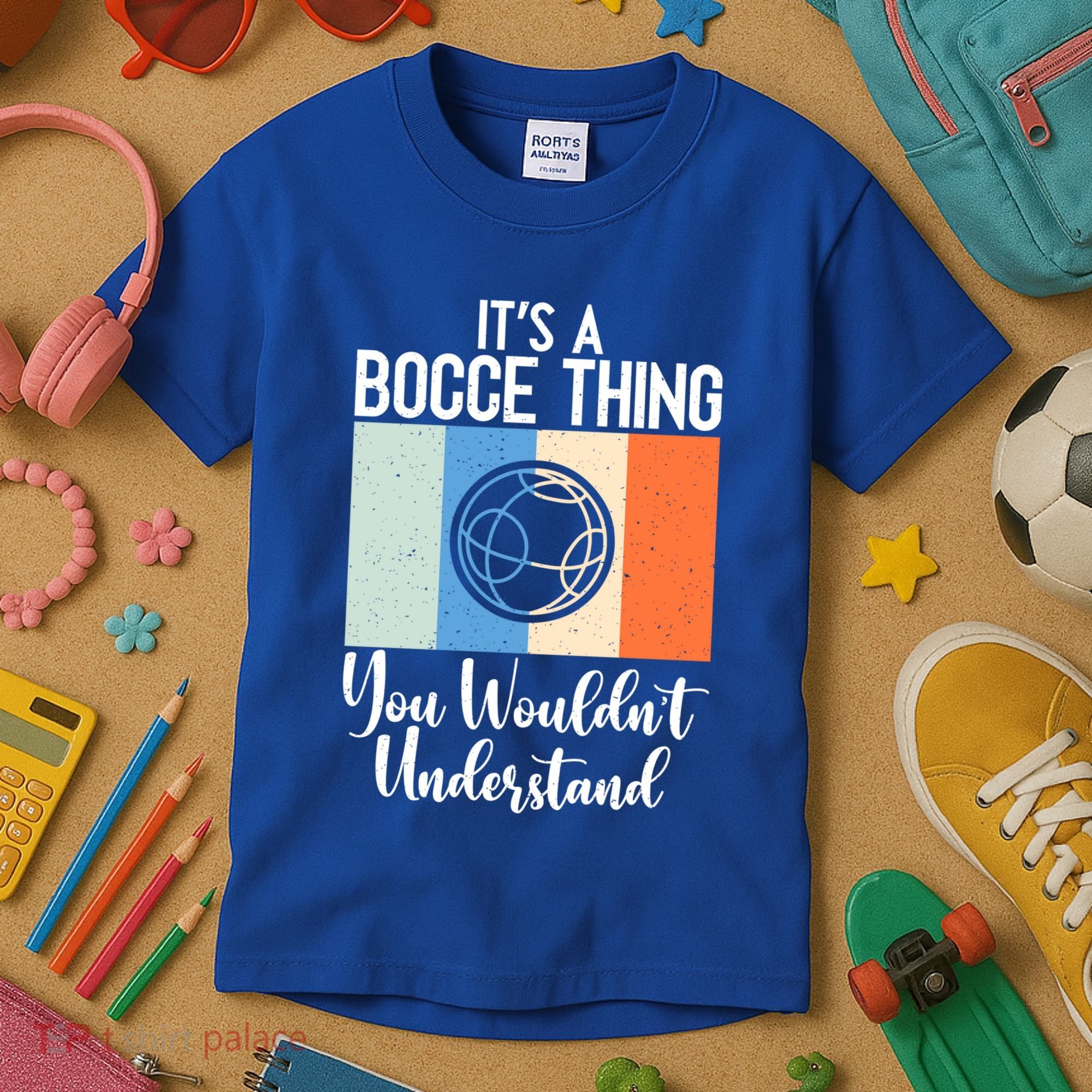Its A Bocce Thing You Wouldnt Understand Bocce Ball Gift Kids T-Shirt