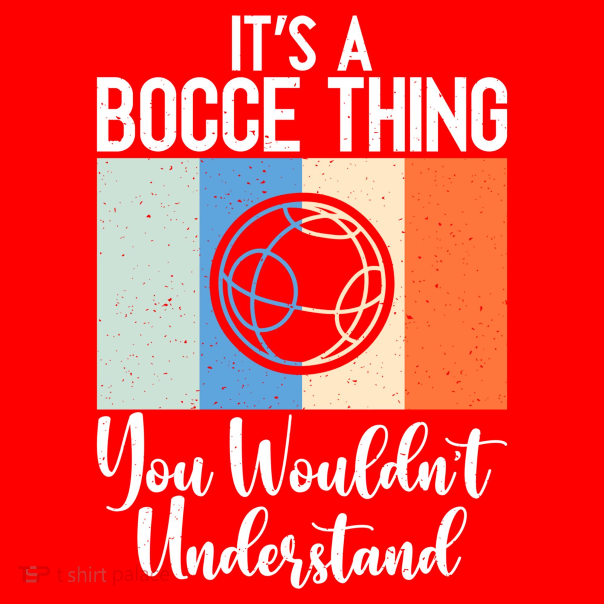 Its A Bocce Thing You Wouldnt Understand Bocce Ball Gift Santa Hat