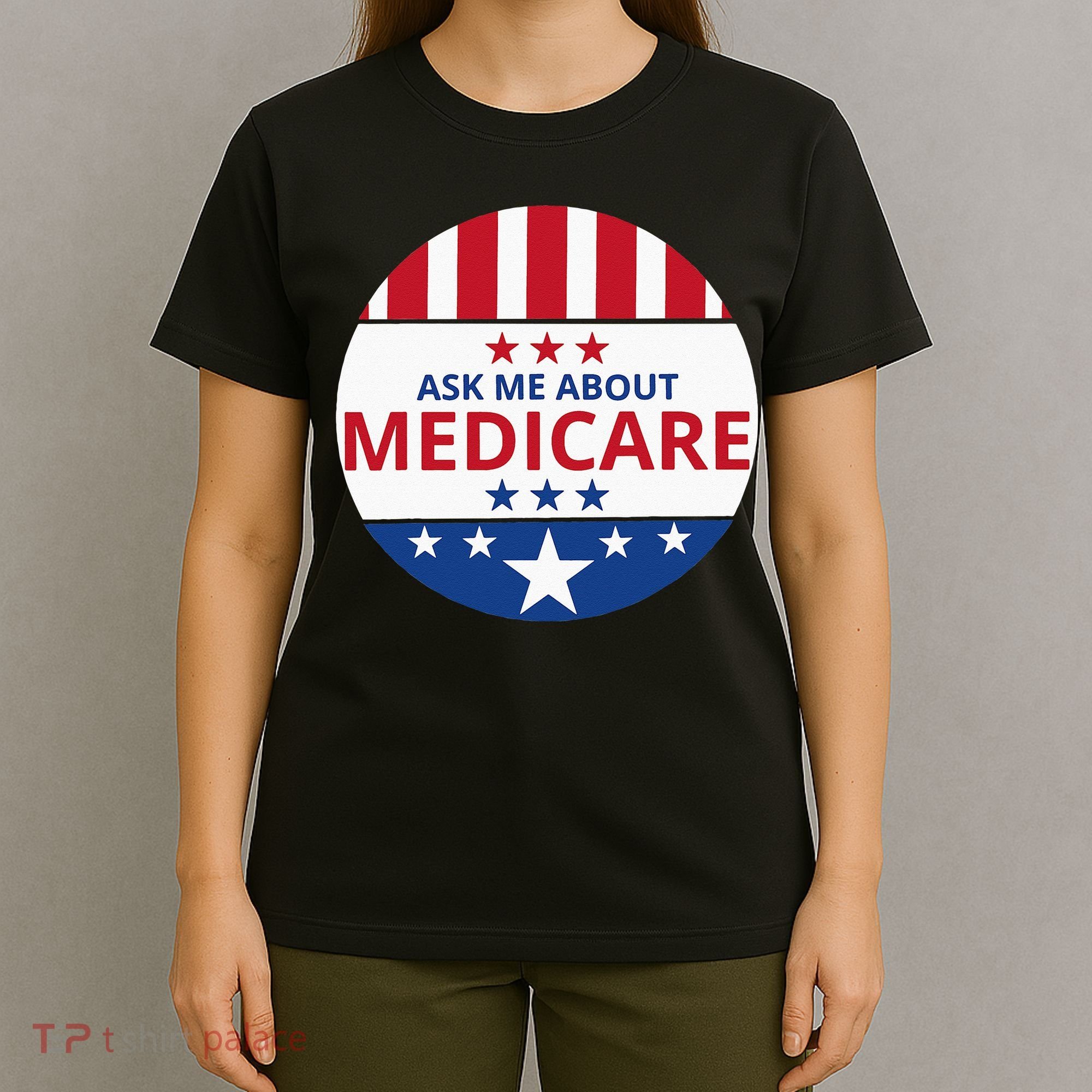 Insurance Agent Broker Sales Marketing Ask Me About Medicare T-Shirt