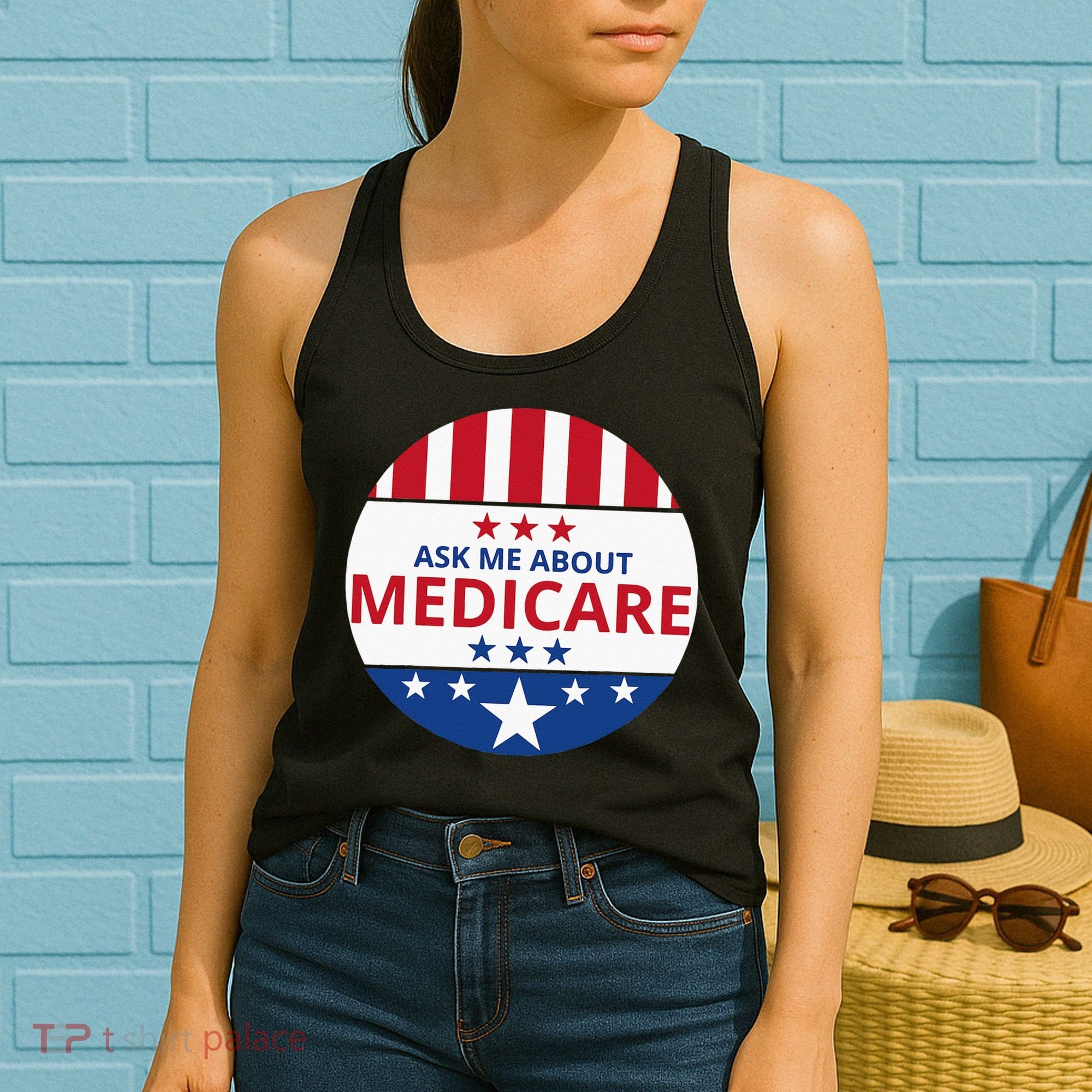 Insurance Agent Broker Sales Marketing Ask Me About Medicare Women's Tank Top