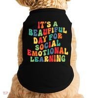 It's A Beautiful Day For Social Emotional Learning Teacher Doggie Tank thumb 0