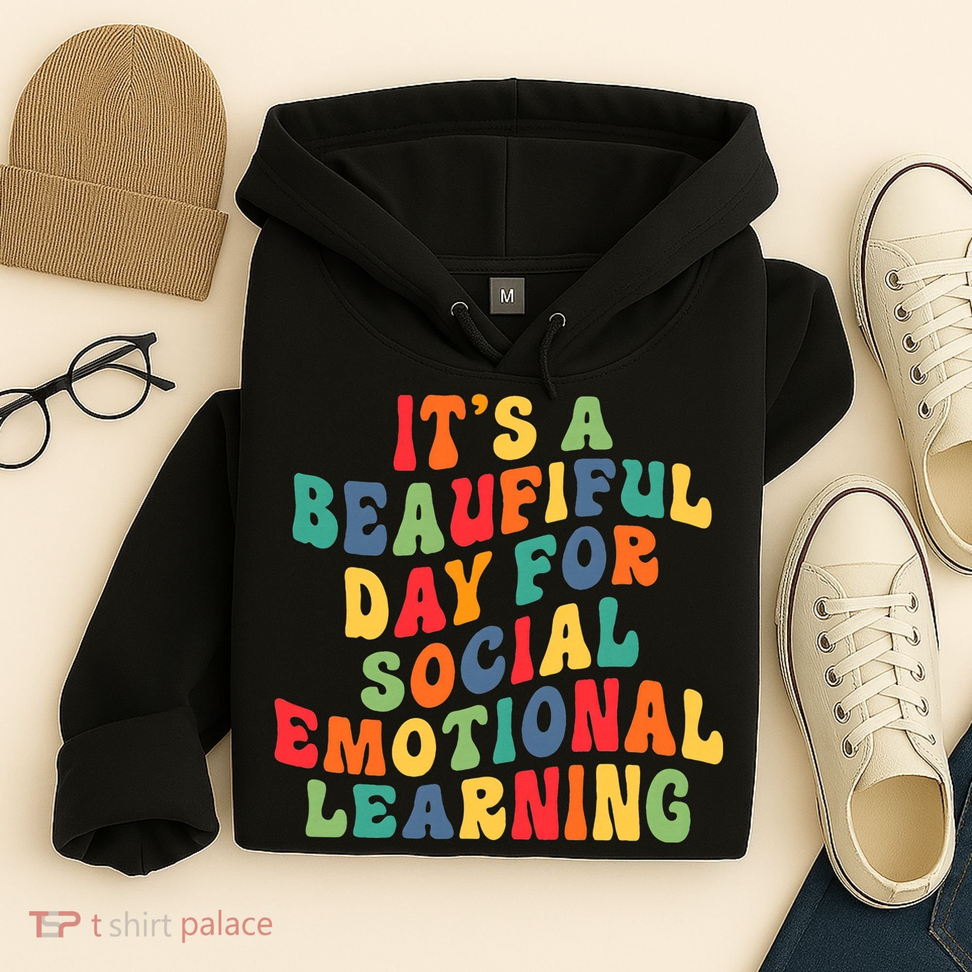 It's A Beautiful Day For Social Emotional Learning Teacher Hoodie