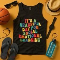 It's A Beautiful Day For Social Emotional Learning Teacher Tank Top thumb 4