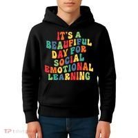 It's A Beautiful Day For Social Emotional Learning Teacher Kids Hoodie thumb 4