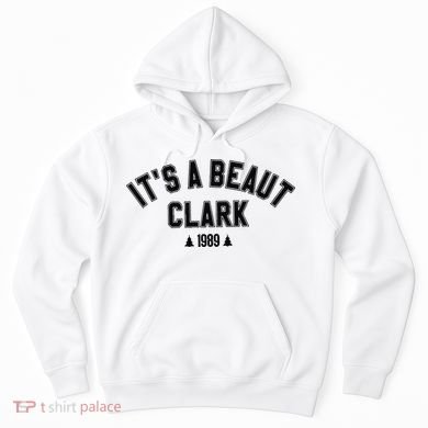 Its A Beaut Clark 1989 Christmas Tree Hoodie