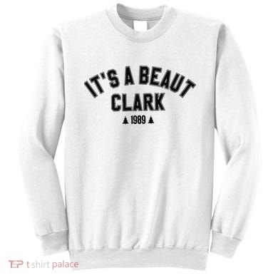 Its A Beaut Clark 1989 Christmas Tree Sweatshirt