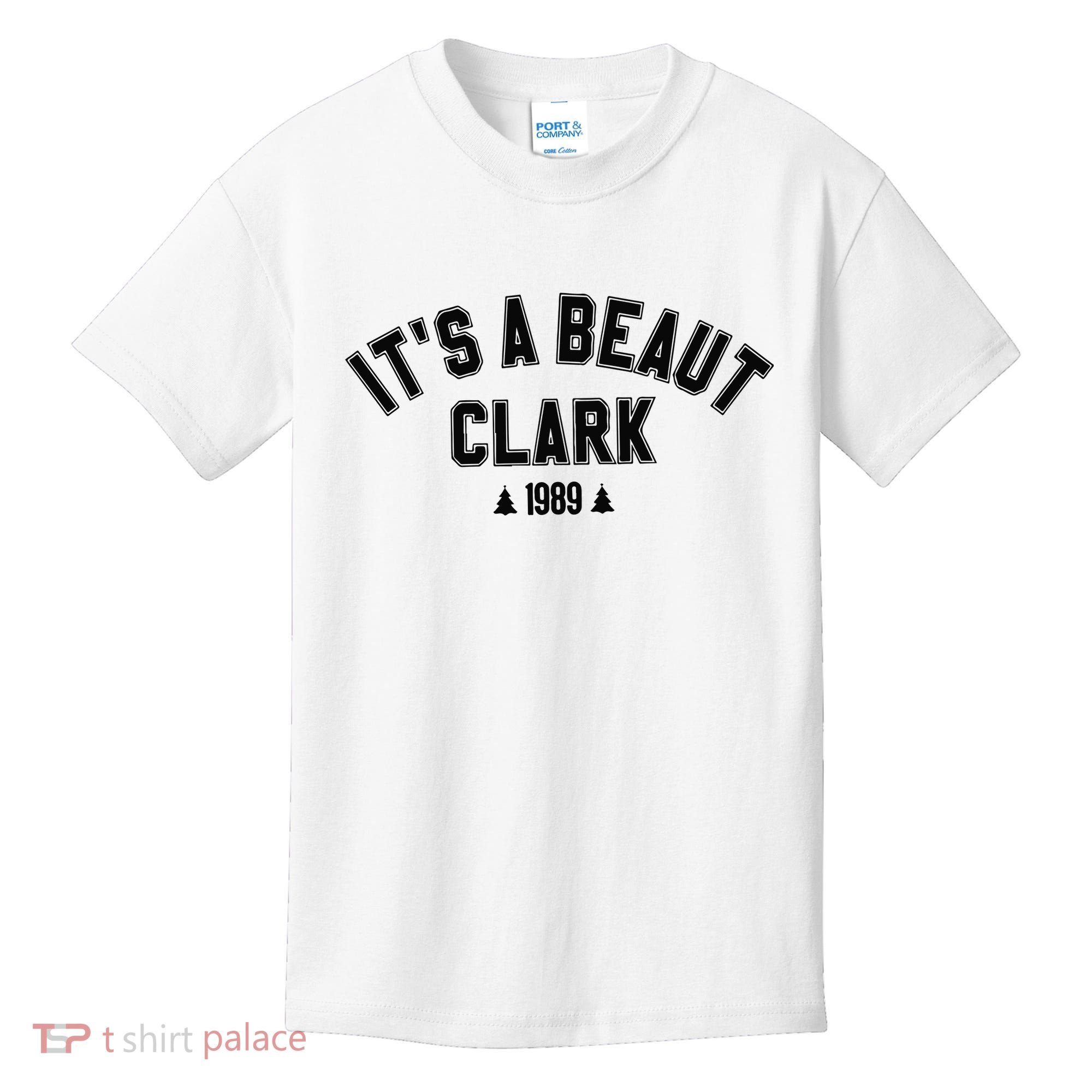 Its A Beaut Clark 1989 Christmas Tree Kids T-Shirt