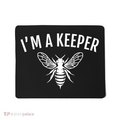 I'm A (Bee)keeper Gift Funny Beekeeper Beekeeping Funny Gift Mousepad