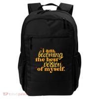 I Am Becoming The Best Version Of Myself Positive Quote Backpack thumb 0