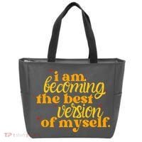 I Am Becoming The Best Version Of Myself Positive Quote Tote Bag thumb 0
