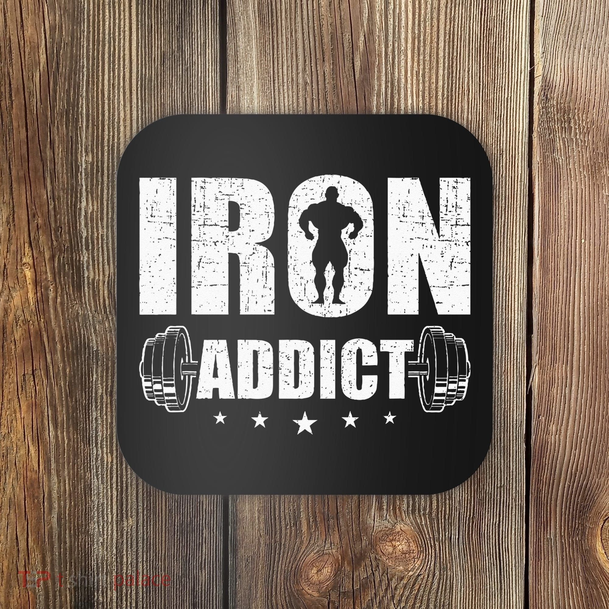 Iron Addict Bodybuilding Weightlifting Workout Coaster