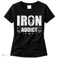 Iron Addict Bodybuilding Weightlifting Workout Women's T-Shirt thumb 0