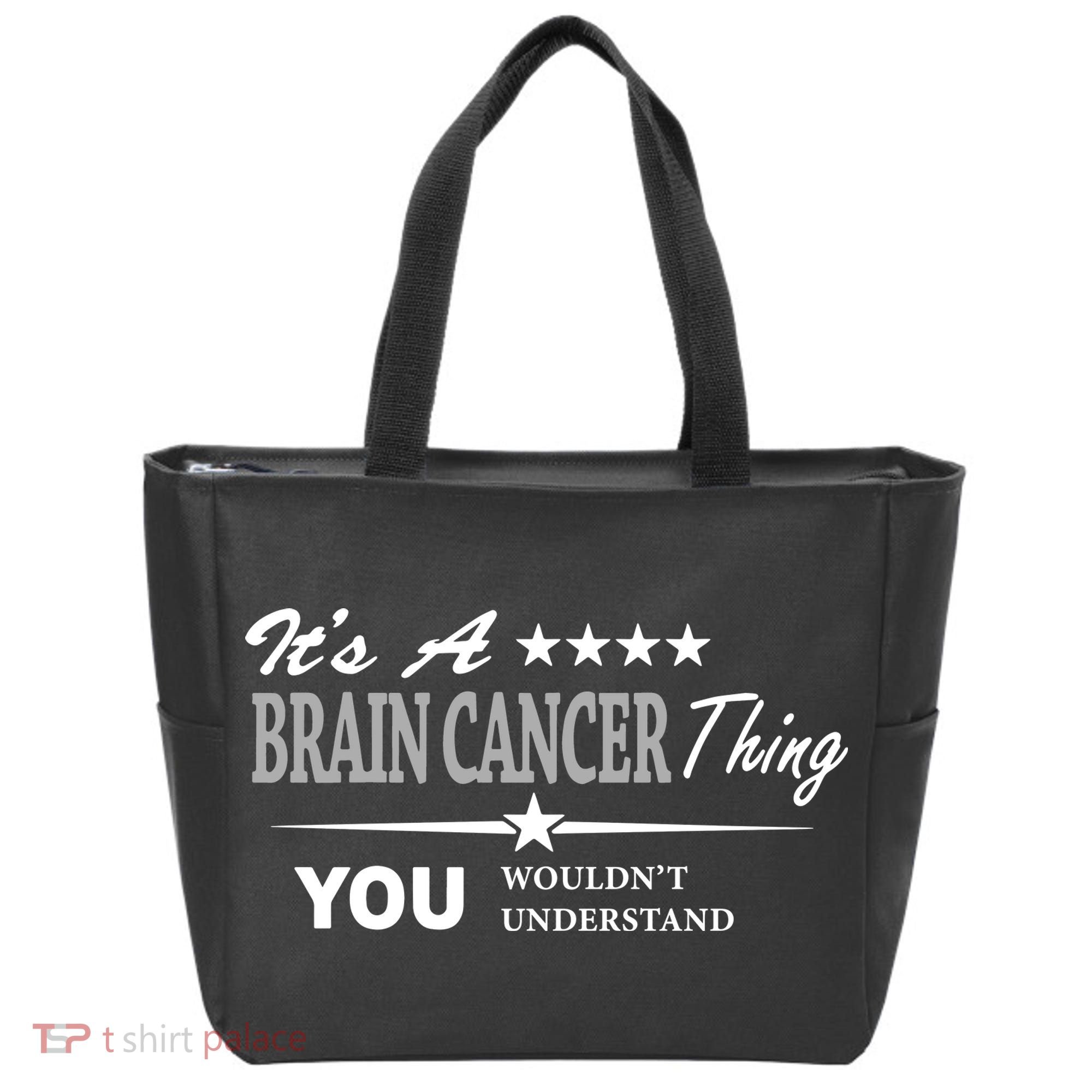 It's A Brain Cancer Thing You Wouldn't Understand Cancer Tote Bag