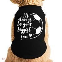 I'll Always Be Your Biggest Soccer Fan Team Player Gift Cool Gift Doggie Tank thumb 0