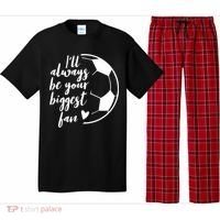 I'll Always Be Your Biggest Soccer Fan Team Player Gift Cool Gift Pajama Set thumb 0
