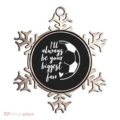 I'll Always Be Your Biggest Soccer Fan Team Player Gift Cool Gift Ornament
