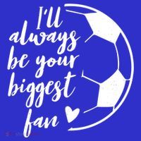 I'll Always Be Your Biggest Soccer Fan Team Player Gift Cool Gift T-Shirt thumb 7