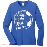 I'll Always Be Your Biggest Soccer Fan Team Player Gift Cool Gift Women's Long Sleeve Shirt thumb 0