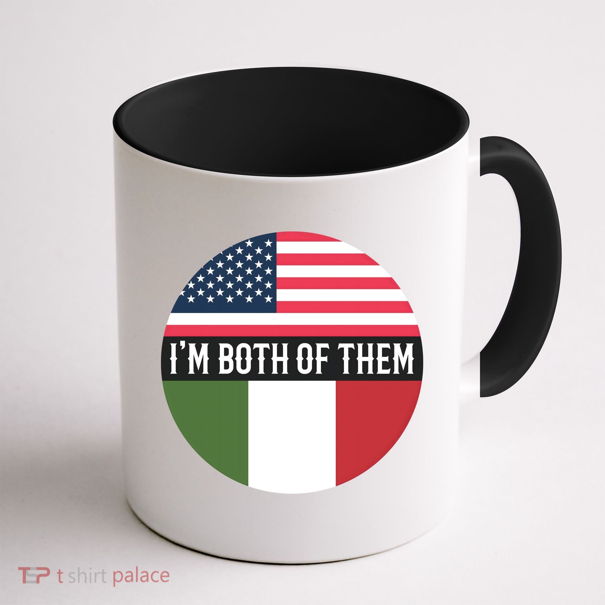 I Am Both Of Them American And Italian Flags Coffee Mug