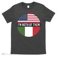 I Am Both Of Them American And Italian Flags T-Shirt thumb 0