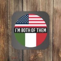 I Am Both Of Them American And Italian Flags Coaster thumb 0