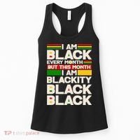 I Am Black Every Month But This Month I Am Blackity Black Black Women's Tank Top thumb 0