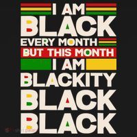 I Am Black Every Month But This Month I Am Blackity Black Black Baby Bodysuit thumb 2