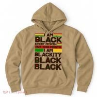 I Am Black Every Month But This Month I Am Blackity Black Black Hoodie thumb 0