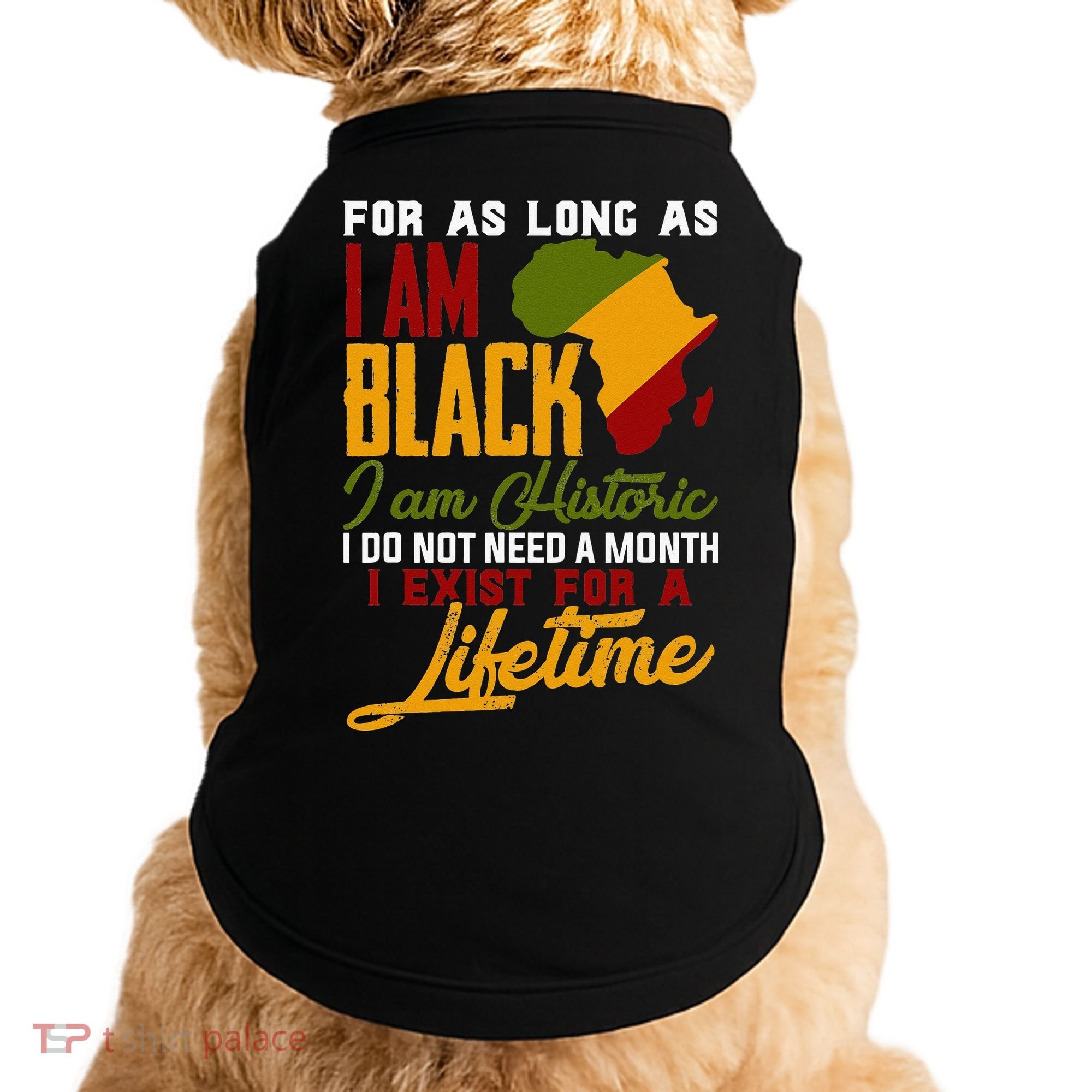 I Am Black History Lifetime Cool Black History Month Doggie Tank