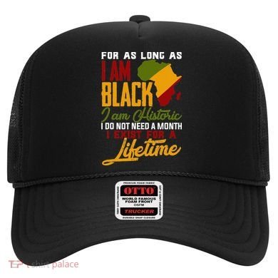 I Am Black History Lifetime Cool Black History Month Hat