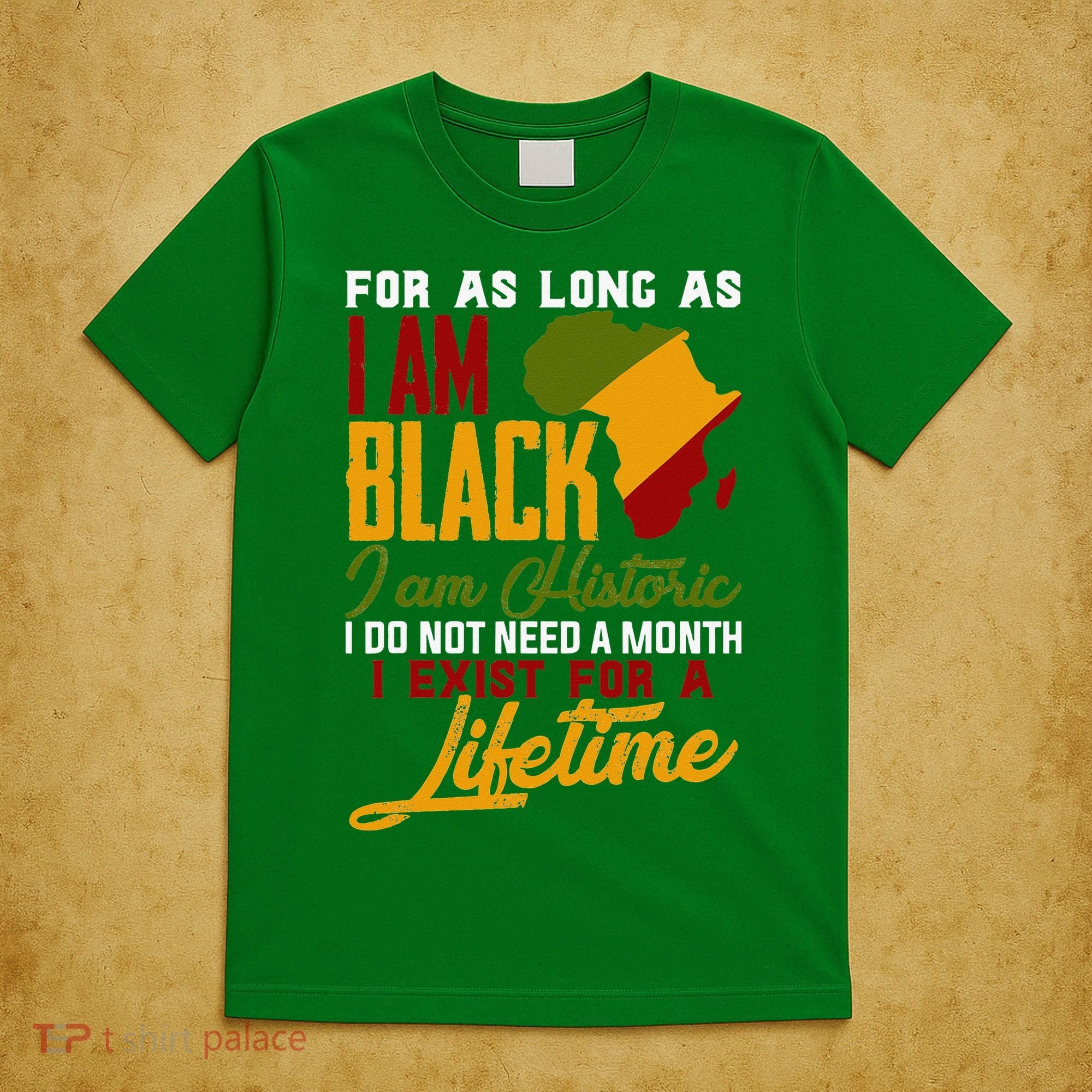 I Am Black History Lifetime Cool Black History Month T-Shirt