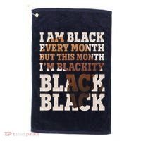 I Am Black Every Month This Month I'm Blackity Black Black Golf Towel thumb 0