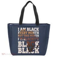 I Am Black Every Month This Month I'm Blackity Black Black Tote Bag thumb 0