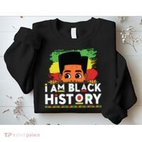 I Am Black History For Boy Black History Month Sweatshirt thumb 2