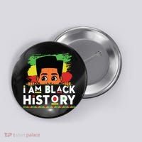 I Am Black History For Boy Black History Month Button thumb 0