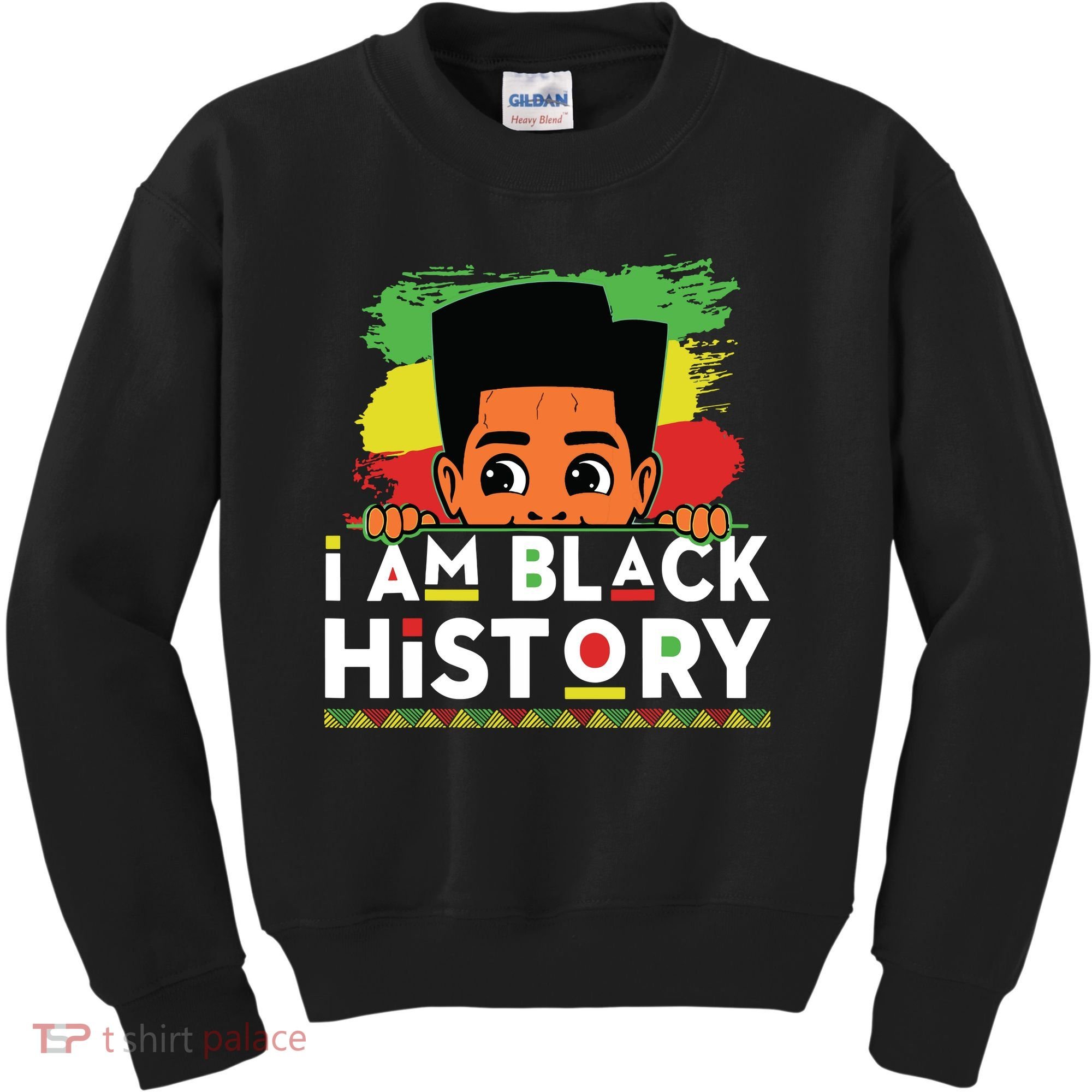 I Am Black History For Boy Black History Month Kids Sweatshirt