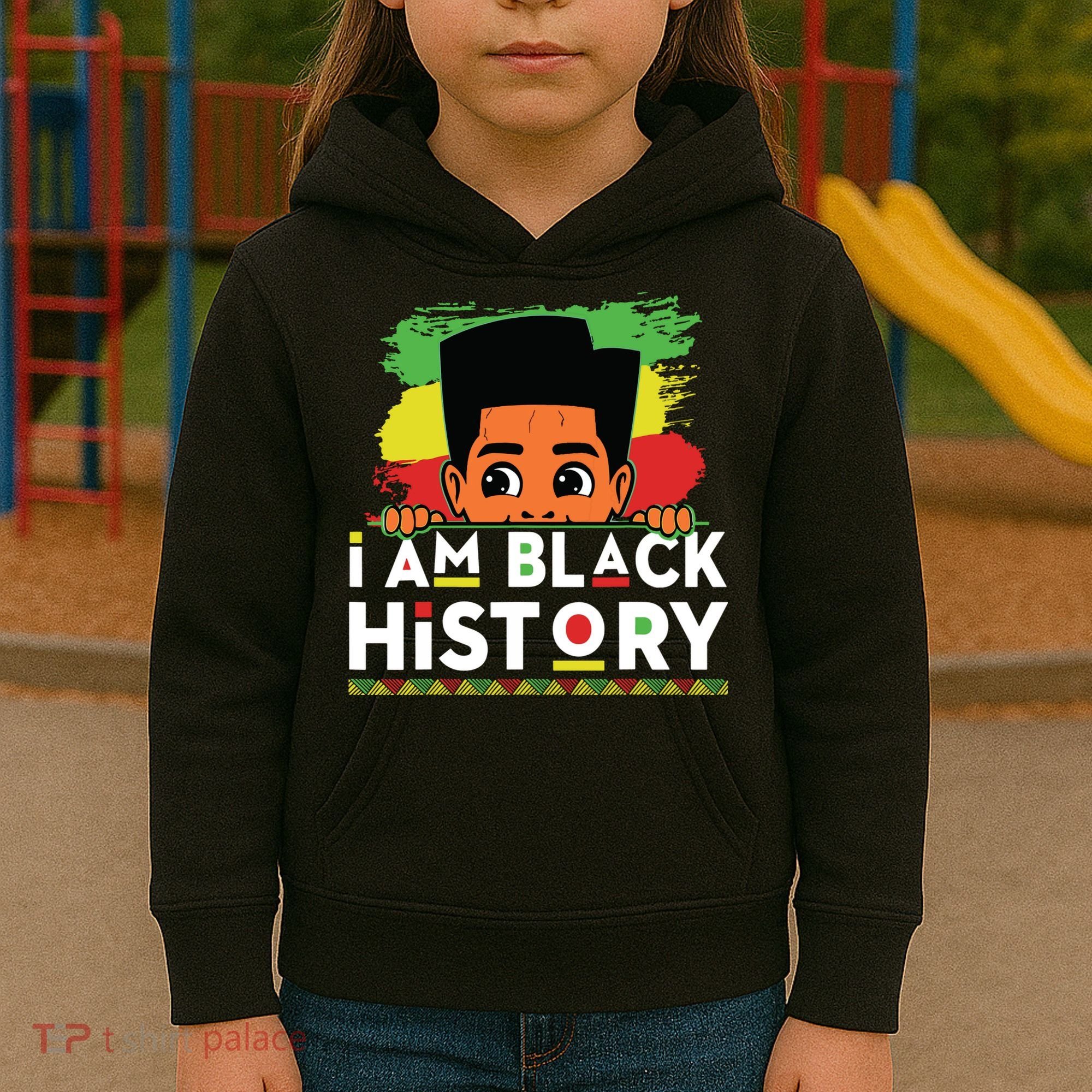 I Am Black History For Boy Black History Month Kids Hoodie