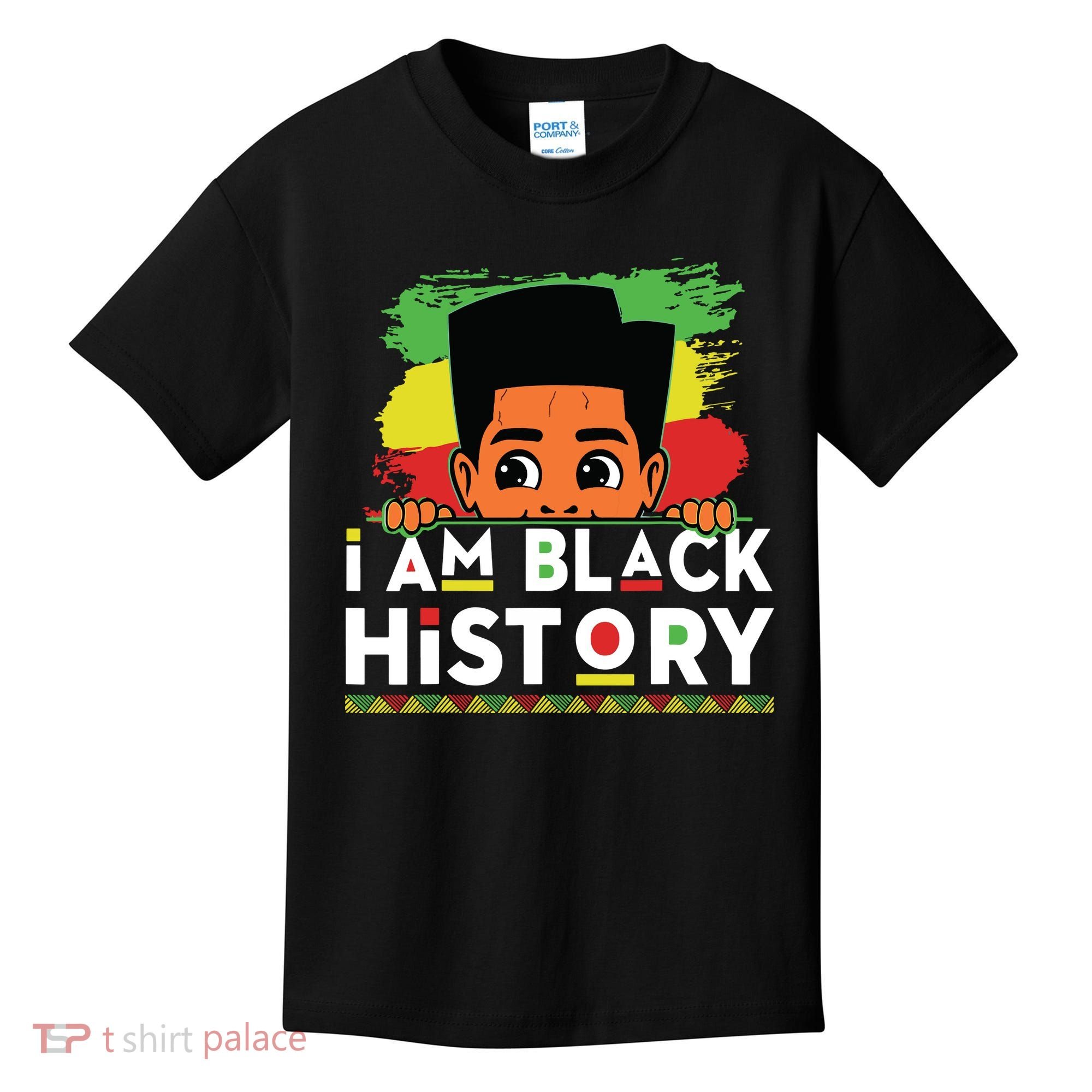 I Am Black History For Boy Black History Month Kids T-Shirt