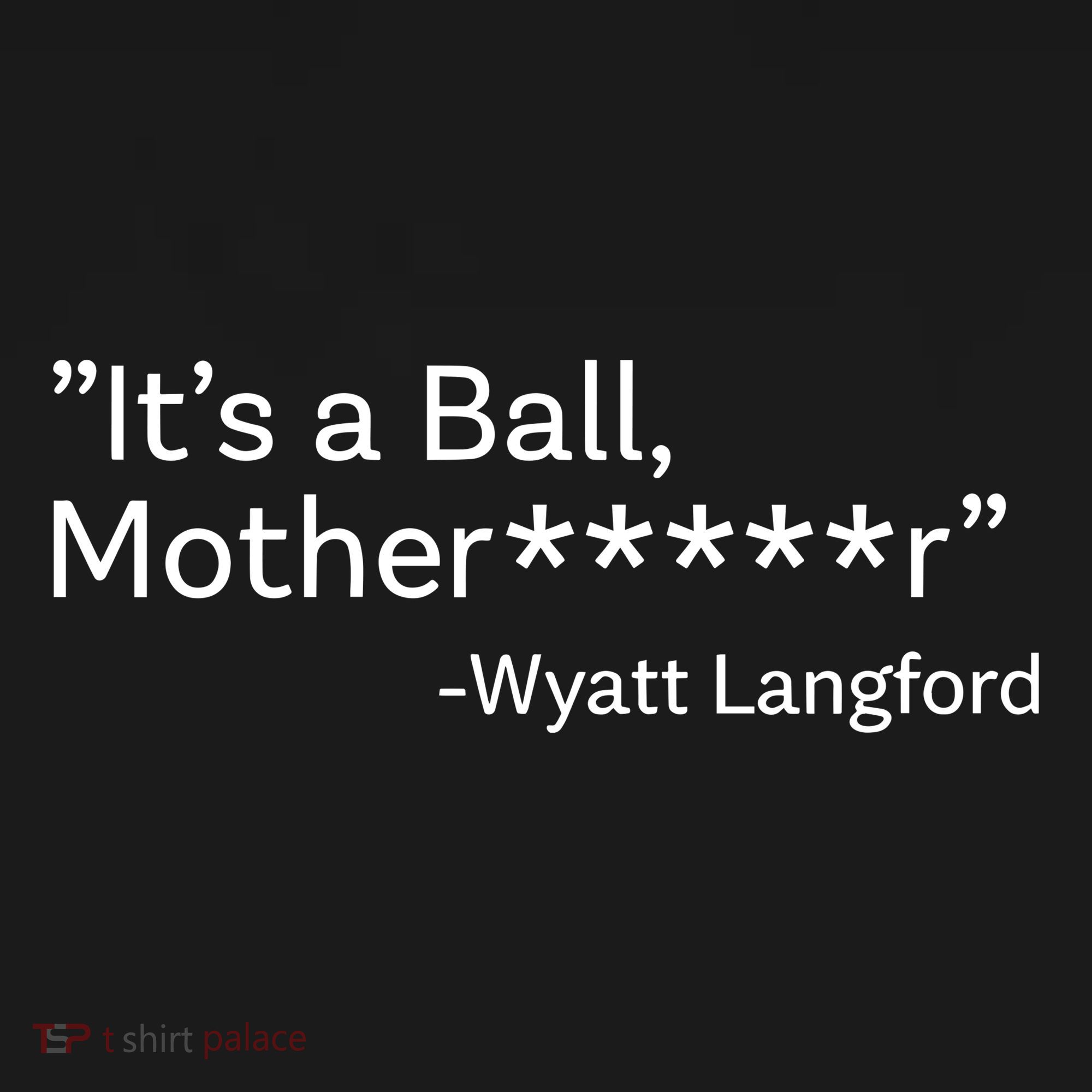 It’S A Ball Motherfucker Wyatt Langford Women's Hoodie